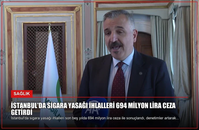 İstanbul’da Sigara Yasağı İhlalleri 694 Milyon Lira Ceza Getirdi