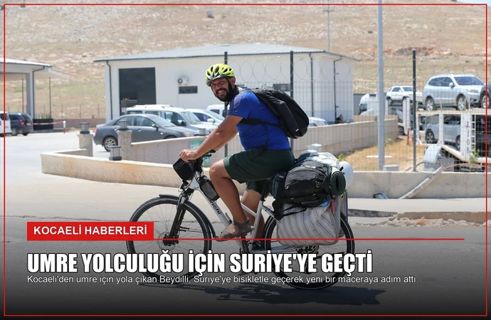 Umre Yolculuğu İçin Suriye’ye Geçti