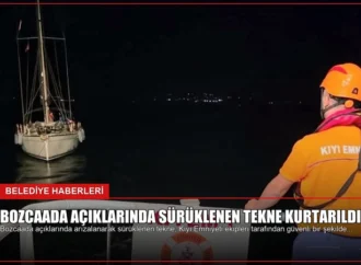Bozcaada Açıklarında Sürüklenen Tekne Kurtarıldı