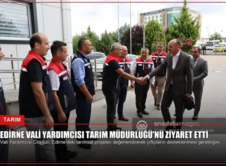 Edirne Vali Yardımcısı Tarım Müdürlüğü’nü Ziyaret Etti
