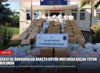 Gebze’de Durdurulan Araçta Büyük Miktarda Kaçak Tütün Bulundu