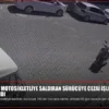 İzmir’de Motosikletliye Saldıran Sürücüye Cezai İşlem Uygulandı