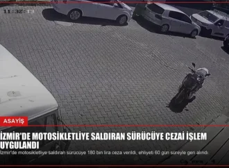 İzmir’de Motosikletliye Saldıran Sürücüye Cezai İşlem Uygulandı
