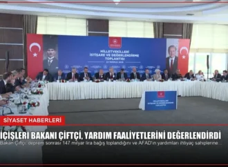 İçişleri Bakanı Çiftçi, Yardım Faaliyetlerini Değerlendirdi