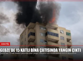 Gebze’de 15 Katlı Bina Çatısında Yangın Çıktı