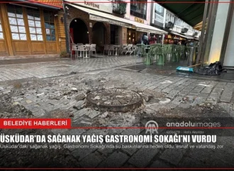 Üsküdar’da Sağanak Yağış Gastronomi Sokağı’nı Vurdu