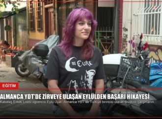 Almanca YDT’de Zirveye Ulaşan Eylülden Başarı Hikayesi