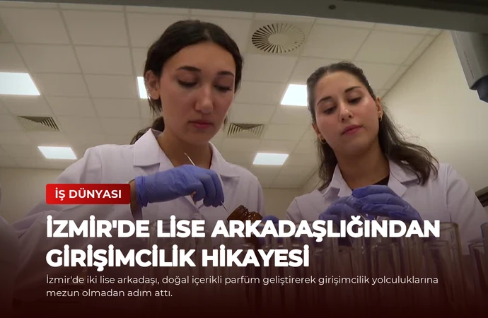 İzmir’de Lise Arkadaşlığından Girişimcilik Hikayesi