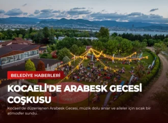 Kocaeli’de Arabesk Gecesi Coşkusu
