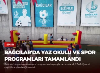 Bağcılar’da Yaz Okulu ve Spor Programları Tamamlandı