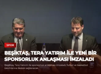 Beşiktaş, Tera Yatırım ile Yeni Bir Sponsorluk Anlaşması İmzaladı
