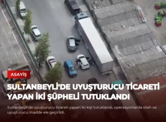 Sultanbeyli’de Uyuşturucu Ticareti Yapan İki Şüpheli Tutuklandı