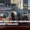 Panikleyen Şüpheli Merdivenden Düşerek Yakalandı