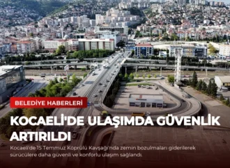 Kocaeli’de Ulaşımda Güvenlik Artırıldı