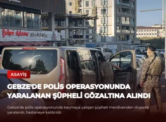 Gebze’de Polis Operasyonunda Yaralanan Şüpheli Gözaltına Alındı