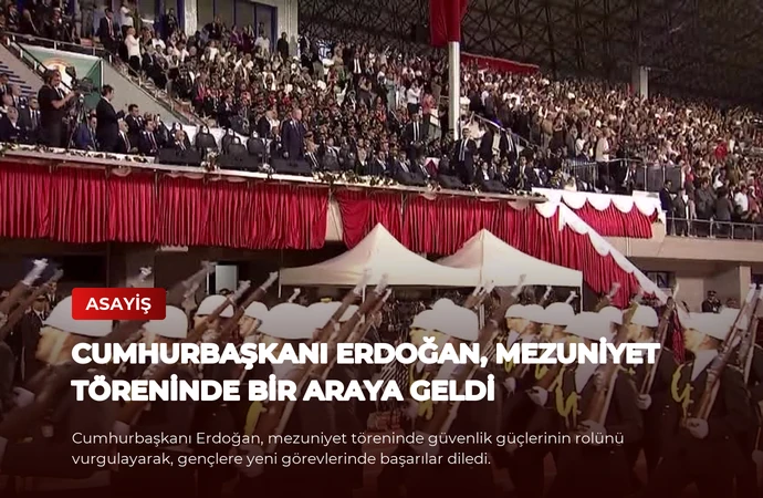Cumhurbaşkanı Erdoğan, Mezuniyet Töreninde Bir Araya Geldi