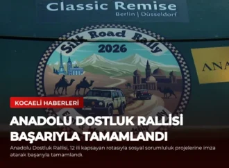 Anadolu Dostluk Rallisi Başarıyla Tamamlandı