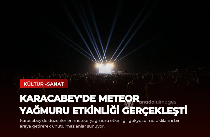 Karacabey’de Meteor Yağmuru Etkinliği Gerçekleşti