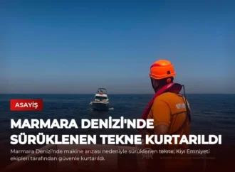 Marmara Denizi’nde Sürüklenen Tekne Kurtarıldı