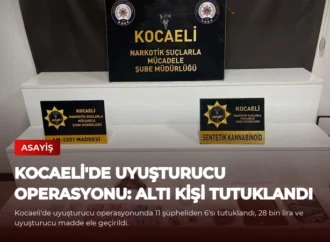 Kocaeli’de Uyuşturucu Operasyonu: Altı Kişi Tutuklandı