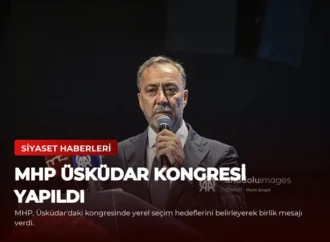 MHP Üsküdar Kongresi Yapıldı