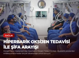 Hiperbarik Oksijen Tedavisi ile Şifa Arayışı