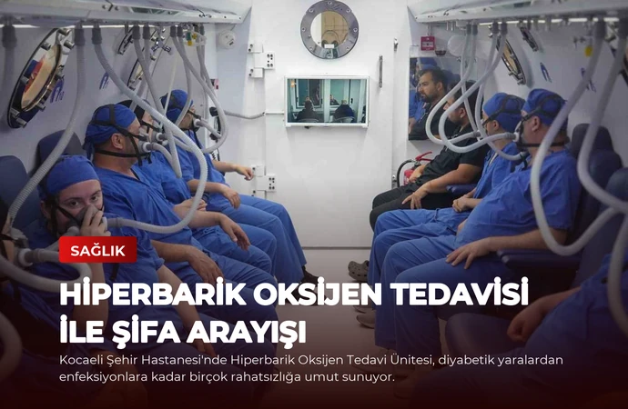 Hiperbarik Oksijen Tedavisi ile Şifa Arayışı