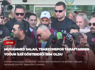 Muhammed Salah, Trabzonspor Taraftarının Yoğun İlgi Gösterdiği İsim Oldu