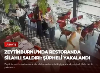 Zeytinburnu’nda Restoranda Silahlı Saldırı: Şüpheli Yakalandı