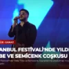 İstanbul Festivali’nde Yıldız Tilbe ve Semicenk Coşkusu