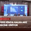 KAPEKS Kimya Halka Arz Sürecine Giriyor