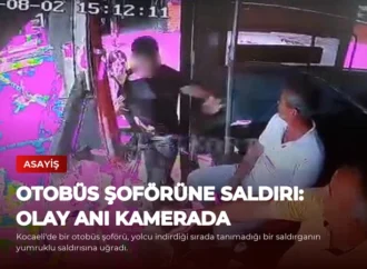 Otobüs Şoförüne Saldırı: Olay Anı Kamerada