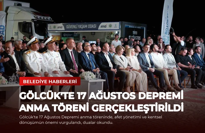 Gölcük’te 17 Ağustos Depremi Anma Töreni Gerçekleştirildi
