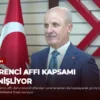 Öğrenci Affı Kapsamı Genişliyor