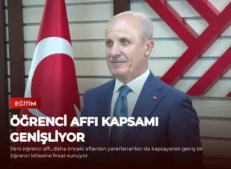Öğrenci Affı Kapsamı Genişliyor