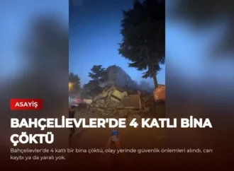Bahçelievler’de 4 Katlı Bina Çöktü