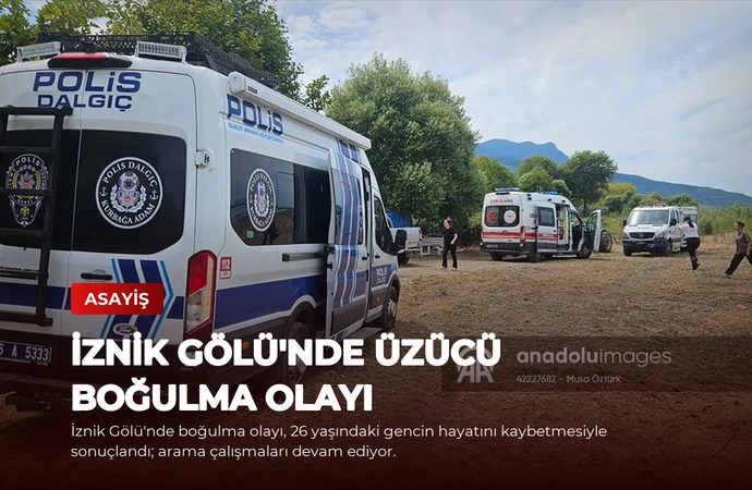 İznik Gölü’nde Üzücü Boğulma Olayı