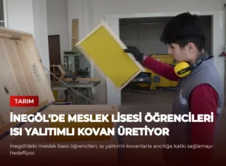 İnegöl’de Meslek Lisesi Öğrencileri Isı Yalıtımlı Kovan Üretiyor