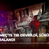 Gömeç’te Tır Devrildi, Sürücü Yaralandı