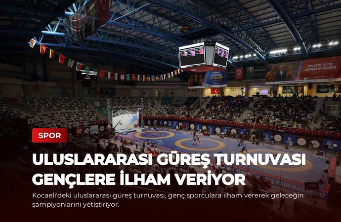 Uluslararası Güreş Turnuvası Gençlere İlham Veriyor