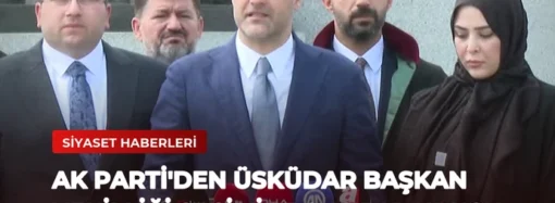 AK Parti’den Üsküdar Başkan Vekilliği Seçimine Suç Duyurusu