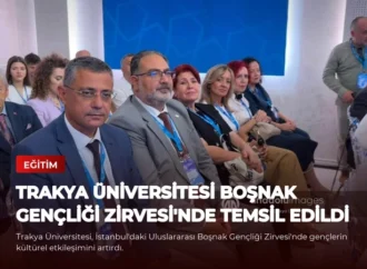 Trakya Üniversitesi Boşnak Gençliği Zirvesi’nde Temsil Edildi
