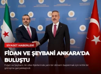 Fidan ve Şeybani Ankara’da Buluştu