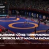 Uluslararası güreş turnuvasında Türk sporcular 27 madalya kazandı
