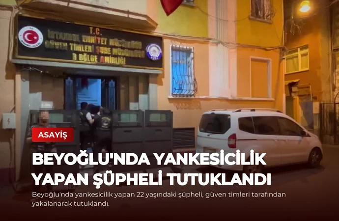 Beyoğlu’nda Yankesicilik Yapan Şüpheli Tutuklandı