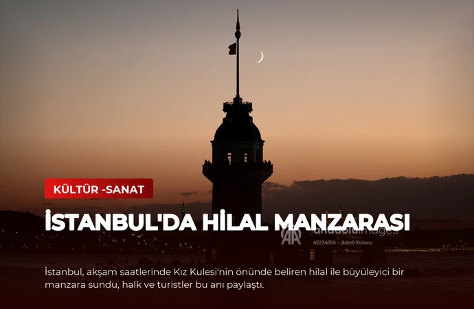İstanbul’da Hilal Manzarası
