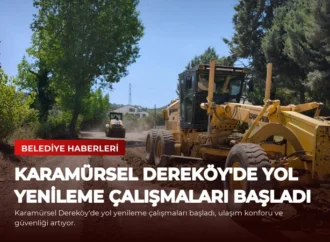 Karamürsel Dereköy’de Yol Yenileme Çalışmaları Başladı