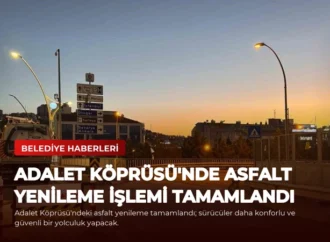 Adalet Köprüsü’nde Asfalt Yenileme İşlemi Tamamlandı