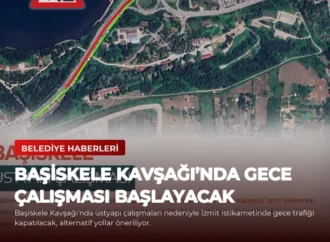 Başiskele Kavşağı’nda Gece Çalışması Başlayacak
