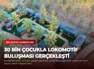 30 Bin Çocukla Lokomotif Buluşması Gerçekleşti